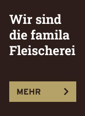 Wir sind die famila Fleischerei Wir sind die famila Fleischerei
